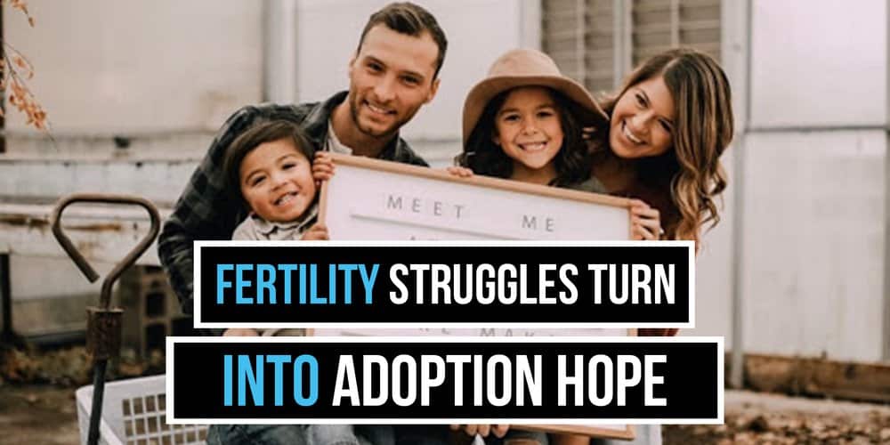 Fertility Struggles Turn Into Adoption Hope