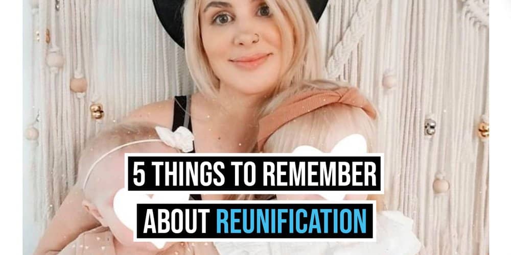 5 Things to Remember About Reunification