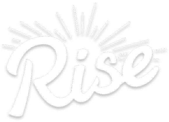 Rise